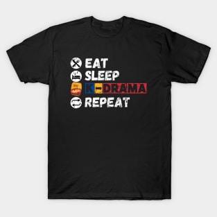 Eat Sleep K-Drama Repeat T-Shirt